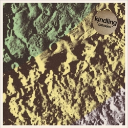 Kindling Galaxies Vinyl 12"