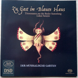 Der Musikalische Garten Zu Gast Im Blauen Haus (Triosonaten Aus Der Sammlung Sarasin) SACD
