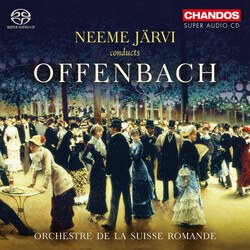 Offenbach / Orchestre De La Suisse Romande / Jarvi Neeme Jarvi Conducts Offenbach SACD CD