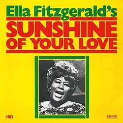 FitzgeraldElla / FlanaganTommy / ThigpenEd SUNSHINE OF YOUR LOVE Vinyl LP