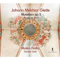 Daniela Gletle / Musica Fiorita / Dolci Motets Op. 5 4 CD