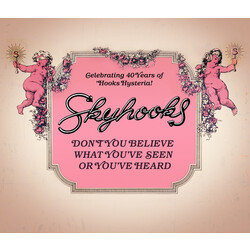 Skyhooks Don't You Believe What You've Seen Or You've Heard 3 CD