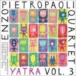 Enzo Quartet Pietropaoli Yatra Vol.3 SACD CD