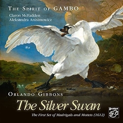 McfaddenClaron & AnisimowiczAleksandra Orlando Gibbons The Silver Swan SACD CD