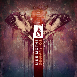 Like Moths To Flames Dying Things We Live For Vinyl 2 LP
