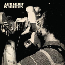 Various Artists Alright In The City Vinyl LP