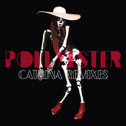 Pollyester Catrina (Remixes) Vinyl