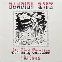 Joe King Carrasco Bandido Rock Vinyl LP
