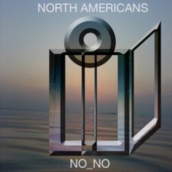 North Americans No No Vinyl LP