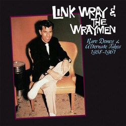 Link & The Wraymen Wray Rare Demos & Alternate Takes 1958-1961 Vinyl LP