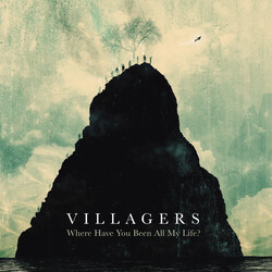 Villagers Where Have You Been All My Life 180gm ltd Vinyl LP