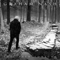 Graham Nash This Path Tonight 180gm Vinyl LP