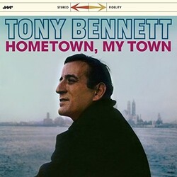 Tony Bennett Hometown My Town + 3 Bonus Tracks Vinyl LP