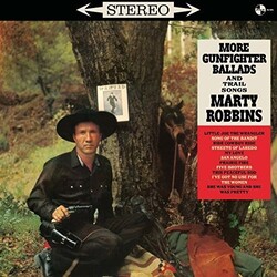 Marty Robbins More Gunfighter Ballads And Trail Songs + 4 Bonus Vinyl LP
