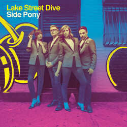 Lake Street Dive Side Pony VINYL LP