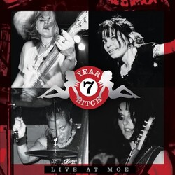 7 Year Bitch Live At Moe 180gm ltd Red Vinyl LP