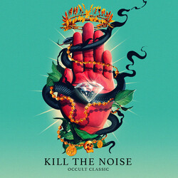 Kill The Noise Occult Classic Vinyl LP