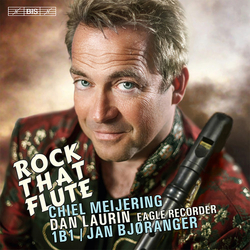Meijering Laurin 1B1 Bjoranger Rock That Flute SACD