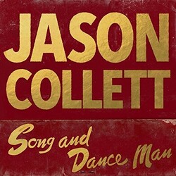 Jason Collett Song & Dance Man Vinyl LP