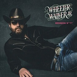 Wheeler Walker Jr Redneck Shit Vinyl LP