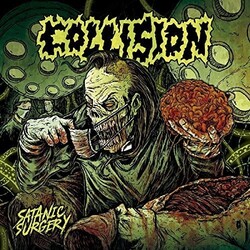 Collision Satanic Surgery Vinyl LP