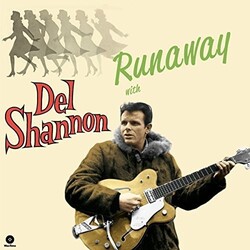 Del Shannon Runaway With Del Shannon + 4 Bonus Tracks 180gm Vinyl LP