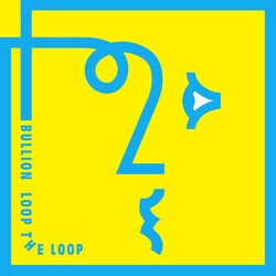 Bullion Loop The Loop g/f vinyl LP