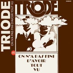 Triode On N'A Pas Fini D'Avoir Tout Vu ltd Vinyl LP