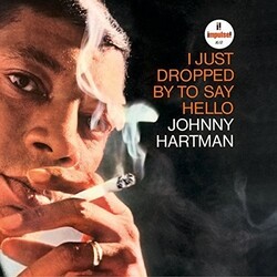 Johnny Hartman I Just Dropped By To Say Hello Vinyl LP