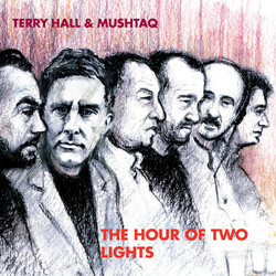 Terry & Mushtaq Hall Hour Of Two Lights Vinyl 2 LP