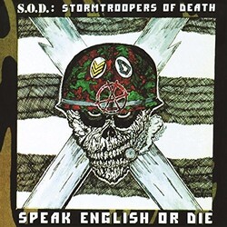 S.O.D. Speak English Or Die (30th Anniversary Edition) Vinyl 2 LP