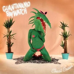 Guantanamo Baywatch Chest Crawl Vinyl LP