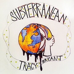 Tracy Bryant Subterranean Coloured Vinyl LP