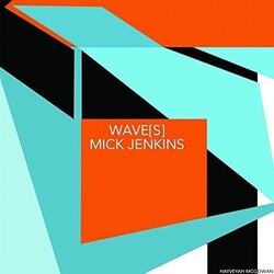 Mick Jenkins Wave[S] Vinyl 12"