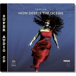 Yamina How Deep Is The Ocean SACD CD