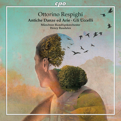 Respighi / Muenchner Rundfunkorchester Antiche Danze Ed Arie - Gli Uccelli SACD CD