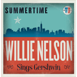 Willie Nelson Summertime: Willie Nelson Sings Gershwin Vinyl LP