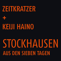 Keiji Zeitkratzer / Haino Stockhausen: Aus Den Sieben Tagen Vinyl LP