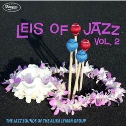 Alika Lyman Group Leis Of Jazz Vol 2 Vinyl LP