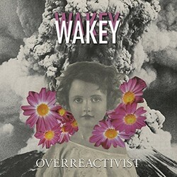 Wakey Wakey OVERREACTIVIST Vinyl LP