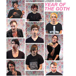 Loner Chic YEAR OF THE GOTH Vinyl LP