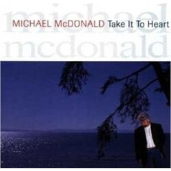 Michael Mcdonald Take It To Heart vinyl LP