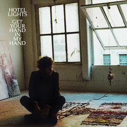 Hotel Lights GET YOUR HAND IN MY HAND (DLCD) Vinyl LP