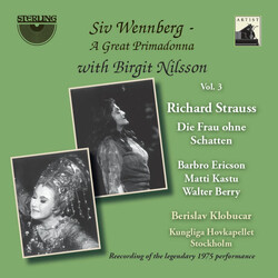 Siv Wennberg / Birgit Nilsson / Richard Strauss Die Frau Ohne Schatten CD