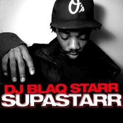 Dj Blaqstarr Supastarr Vinyl 12"
