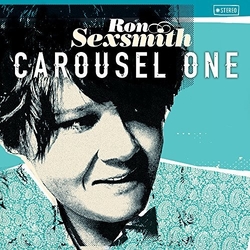 Ron Sexsmith Carousel One (Can) vinyl LP