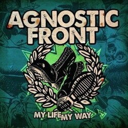 Agnostic Front My Life My Way Vinyl LP