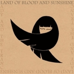 Land Of Blood And Sunshine Lady And The Trance Vinyl LP