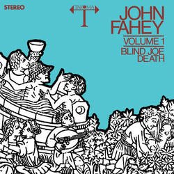 John Fahey Blind Joe Death 1 Coloured Vinyl LP