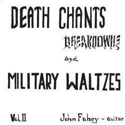 John Fahey Death Chants - Breakdwons & Military Waltzes Vinyl LP